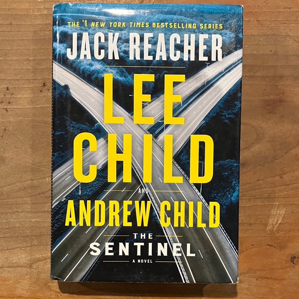 The Sentinel by Lee Child and Andrew Child - hardcover